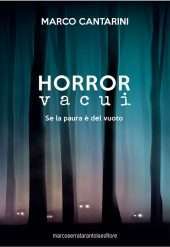 Horror vacui. Quando la paura è del vuoto