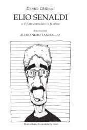 Elio Senaldi o il finto ammalato in fumetto