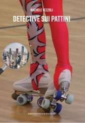 Detective sui pattini