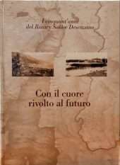 Con il cuore rivolto al futuro