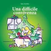 Una difficile convivenza