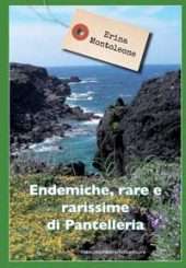 Endemiche, rare e rarissime di Pantelleria