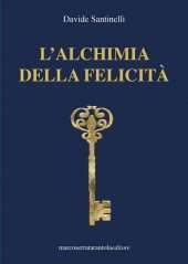 L'alchimia della felicità