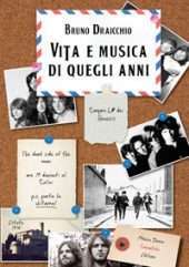 Vita e musica di quegli anni