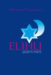Elihu. Quarta parte