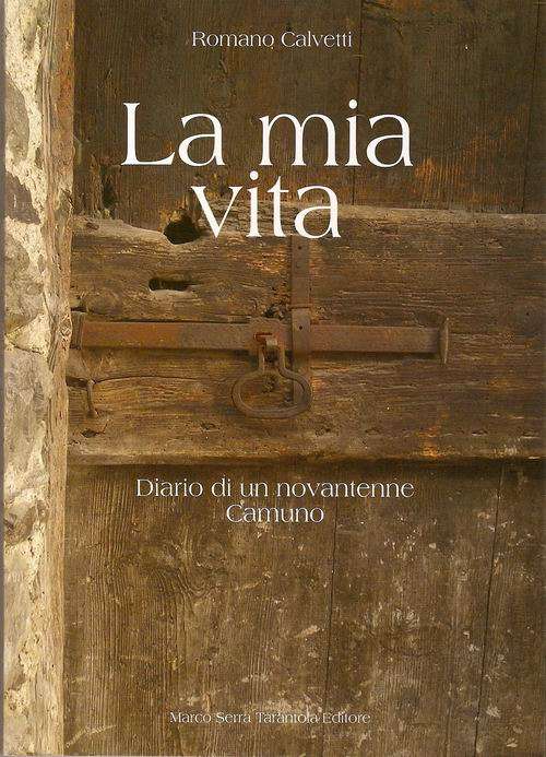 La mia vita
