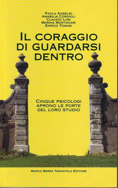 Il coraggio di guardarsi dentro