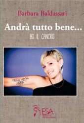 Andrà tutto bene... ho il cancro