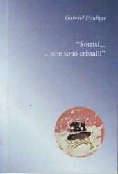 Sorrisi... che sono cristalli