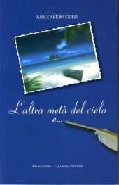 L'altra metà del cielo e...
