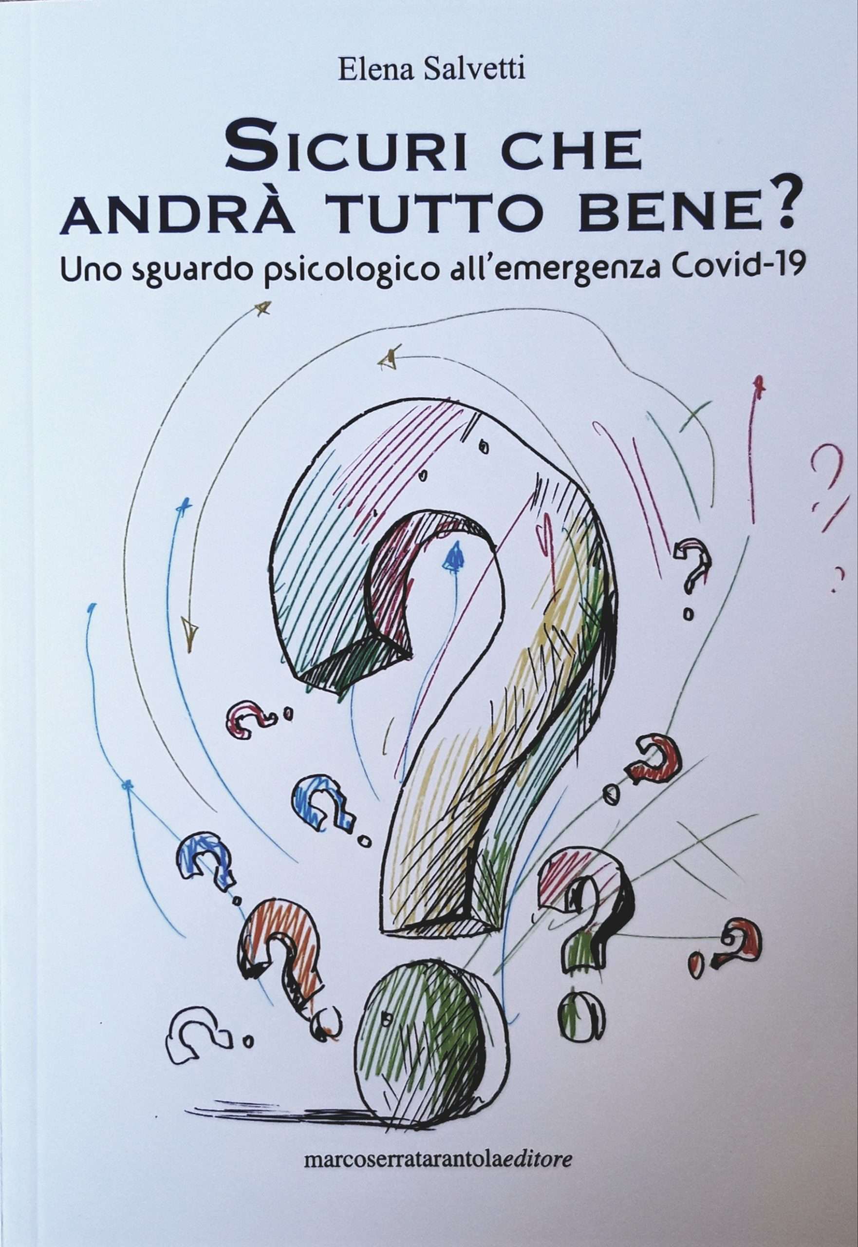 Sicuri che andrà tutto bene?
