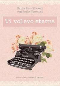 Ti volevo eterna