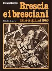 Brescia e i bresciani