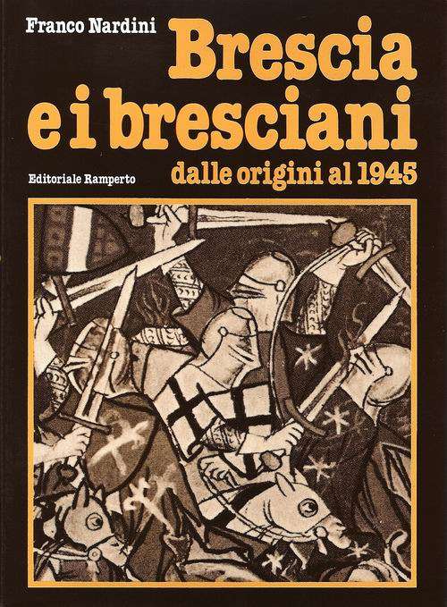 Brescia e i bresciani