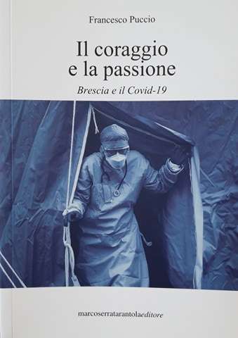 Il coraggio e la passione