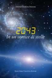 2043. In un vortice di stelle