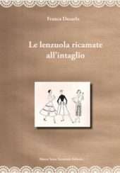 Le lenzuola ricamate all'intaglio
