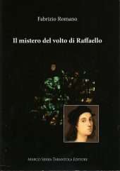 Il mistero del volto di Raffaello