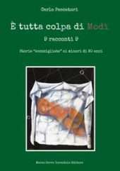 E' tutta colpa di Modì