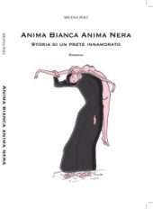Anima bianca. Anima nera