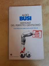 Manuale del perfetto gentilomo con preziose imbeccate anche per lei