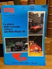 Brescia club - la storia delle 300 vetture alla Mille Miglia '89