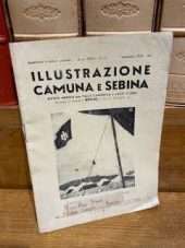 ILLUSTRAZIONE CAMUNA E SEBINA - Rivista mensile apolitica d'interessi regionali per Valle Camonica e Lago d'Iseo (anno XXXIV) N9)