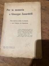 Per la memoria di Giuseppe Zanaredelli: discussione della inchiesta sul palazzo di giustizia