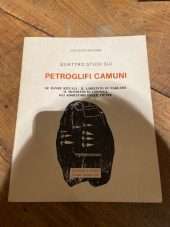 Quattro studi sui Petroglifi Camuni