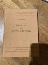 Dizionario delgi artisti Bresciani