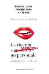 La ricerca e seduzione del personale