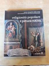 Religiosità popolare e pittura votiva
