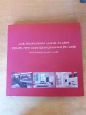 Contemporary living in Asia. Demeures contemporaines en Asie. Hedendaags wonen in Azie