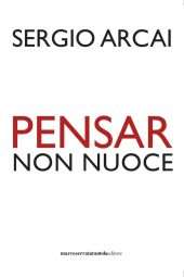 Pensar non nuoce