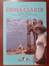 EMMA CIARDI il giardino dell'amore: la vita e le opere di una pittrice veneziana 1879-1933