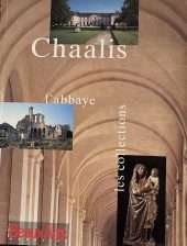 Chaalis, l'abbaye