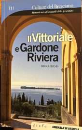 Il Vittoriale e Gardone Riviera