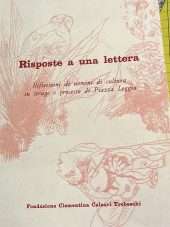 Risposte a una lettera- Riflessioni di umomini di culturasu strage e processo di Piazza Loggia