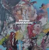 Silvano GGM Amati - Opere selezionate