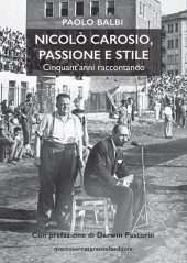 Nicolò Carosio, passione e stile - Cinquant'anni raccontando