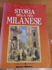 Storia della vita milanese