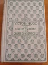 Les feuilles d'automne. Les chants du crépuscule