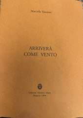 Arriverà come vento