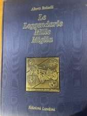 Le leggendarie mille miglia