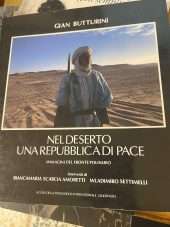 Nel deserto una Repubblica di pace