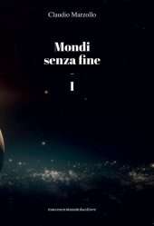 Mondi senza fine I