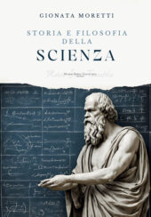 Storia e Filosofia della Scienza