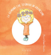 La bambina che sognava in arancione