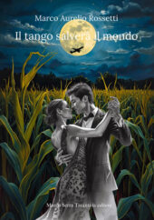Il tango salverà il mondo