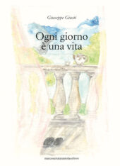 Ogni giorno è una vita